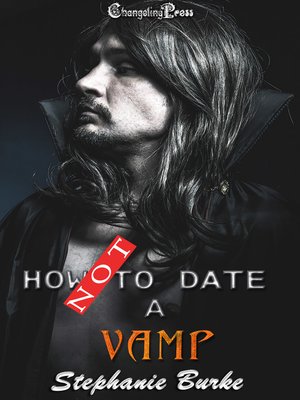 cover image of How Not to Date a Vamp